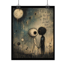 Load image into Gallery viewer, Romantic Art Poster — “I Fell in Love in the Quiet Places” Rolled Wall Art
