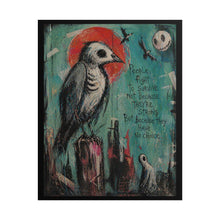 Load image into Gallery viewer, Rolled Poster — Dark Surreal Crow Art Print with Quote: “People Fight to Survive…”
