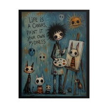 Load image into Gallery viewer, Life Is a Canvas Paint It With Your Own Madness Rolled Poster — Gothic Artistic Fantasy Wall Art

