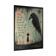 Load image into Gallery viewer, Rolled Poster — Dark Gothic Crow Art Print with Quote: “People Who Are Always Unavailable…”
