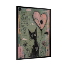 Load image into Gallery viewer, Whimsical Cat Love Quote Rolled Poster - Perfect for Home Decor, Gifts, and Celebrations
