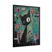 Load image into Gallery viewer, Rolled Poster — Goth Cat Art Print with Quote “Toxic People Don’t Hate You…”
