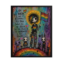Load image into Gallery viewer, Gothic Empowerment Pride Art Print - "My Weirdness Is My Power" Statement Poster

