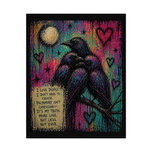 Load image into Gallery viewer, Rolled Poster — Polyamory Pride Crow Artwork with Quote: “I Love Deeply…More Love, Not Less”
