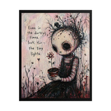 Load image into Gallery viewer, Rolled Poster — 'Even in the Darkest Times, Look for the Tiny Lights' Gothic Art Print
