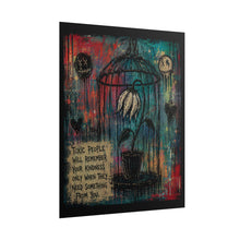 Load image into Gallery viewer, Spooky Grunge Wilted Flower in Birdcage Illustration - Relatable Quote Art
