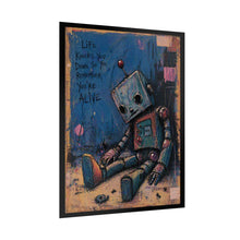 Load image into Gallery viewer, Rolled Poster — Vintage Sad Robot Art Print with 'Life Knocks You Down...' Quote
