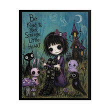 Load image into Gallery viewer, Rolled Poster — 'Be Kind to Your Strange Little Heart' Gothic Cute Wall Art
