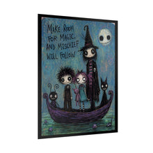 Load image into Gallery viewer, Make Room for Magic and Mischief Will Follow Rolled Poster — Gothic Whimsical Fantasy Wall Art

