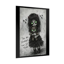 Load image into Gallery viewer, Rolled Poster — Gothic Girl with Glowing Eyes "You Are Stronger Than You Think"
