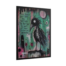 Load image into Gallery viewer, Dark Crow Poster – "Toxic People Don't Hate You" Gothic Wall Art
