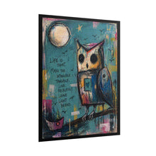 Load image into Gallery viewer, Owl Art Poster – "Life is Short" Inspirational Rolled Print
