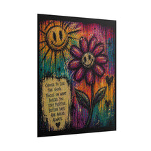Load image into Gallery viewer, Rolled Poster — Colorful Smiley Flower Inspirational Art Print (Choose to See the Good)
