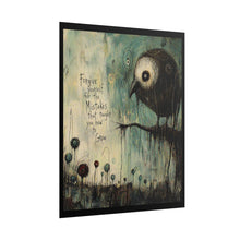 Load image into Gallery viewer, Rolled Poster – Bird Art Print with 'Forgive Yourself for the Mistakes That Taught You How to Grow' Inspirational Wall Art
