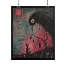 Load image into Gallery viewer, Rolled Poster — Gothic Crow Art Print with Quote “People Survive Pain by Finding Light in the Darkest Places”
