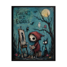 Load image into Gallery viewer, Make Art Not Excuse Poster — Cute Gothic Skeleton Artist Rolled Art Print
