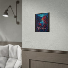 Load image into Gallery viewer, Horror Art Poster — "Love Is the Death of Fear" Dark Romantic Wall Art
