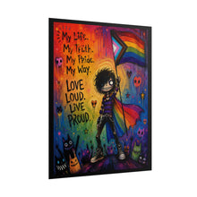 Load image into Gallery viewer, Emo Eerie Goth Pride Art Print - "Love Loud, Live Proud" Rainbow Cape Wall Decor
