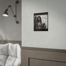 Load image into Gallery viewer, Horror Poster — “The worst pain is feeling the hurt you’ve caused.” Rolled Art Print

