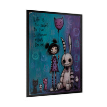 Load image into Gallery viewer, Life Is Too Short to Live Someone Else’s Dream Rolled Poster — Gothic Whimsical Inspirational Wall Decor
