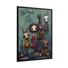 Load image into Gallery viewer, Collect Moments Not Things Poster — Whimsical Gothic Cute Wall Art
