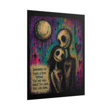 Load image into Gallery viewer, Rolled Poster — 'Somewhere Out There Is Your Person' Gothic Romantic Art Print
