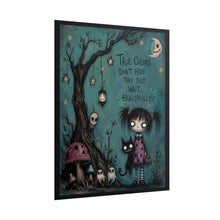 Load image into Gallery viewer, True Colors Don’t Hide They Just Wait Beautifully Rolled Poster — Gothic Moonlit Fantasy Wall Decor
