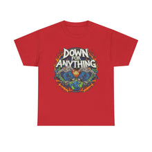 Load image into Gallery viewer, Down For Anything Vintage Store Custom Designed T-Shirt - Size S - 5XL
