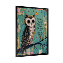 Load image into Gallery viewer, Owl Inspirational Poster — “You Are Braver Than You Think” Rolled Wall Art
