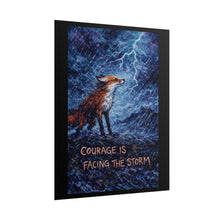 Load image into Gallery viewer, Fox Courage Poster — "Courage Is Facing the Storm" Inspirational Wall Art
