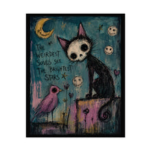 Load image into Gallery viewer, The Weirdest Souls See the Brightest Stars Rolled Poster — Gothic Whimsical Cat Fantasy Wall Art
