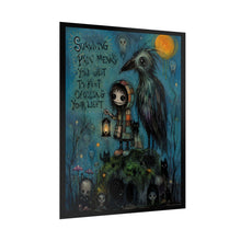 Load image into Gallery viewer, Surviving Pain Means You Refuse to Stop Carrying Your Light Rolled Poster — Gothic Whimsical Crow Fantasy Wall Art
