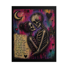 Load image into Gallery viewer, Rolled Poster — Gothic Skeleton Couple Love Art Print with Quote
