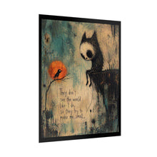 Load image into Gallery viewer, Rolled Poster — Goth Cute Art Print with Quote: “They don't see the world like I do, so they try to make me small”
