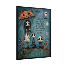 Load image into Gallery viewer, Life Isn’t About Waiting for the Storm to Pass It’s About Learning to Dance in the Rain Rolled Poster — Gothic Inspirational Fantasy Wall Art
