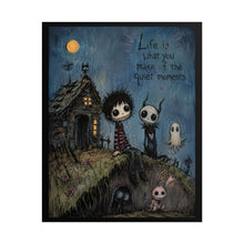 Load image into Gallery viewer, Life Is What You Make of the Quiet Moments Rolled Poster — Whimsical Gothic Cottage Wall Art
