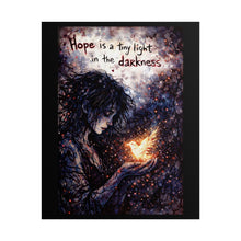 Load image into Gallery viewer, Hope is a Tiny Light Poster — Inspirational Rolled Wall Art
