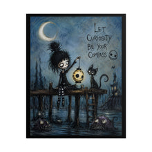 Load image into Gallery viewer, Rolled Poster — “Let Curiosity Be Your Compass” Gothic Cute Art Print
