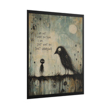 Load image into Gallery viewer, Rolled Poster — Moody Gothic Crow Art Print with Quote: “I Am Not What You Think”

