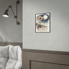 Load image into Gallery viewer, Rolled Poster — Sunflower Moon Watercolor Print with Quote: "Even the smallest light can bloom in the darkest night"
