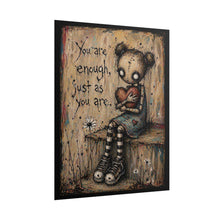 Load image into Gallery viewer, You Are Enough Rolled Poster — Cute Goth Inspirational Wall Art
