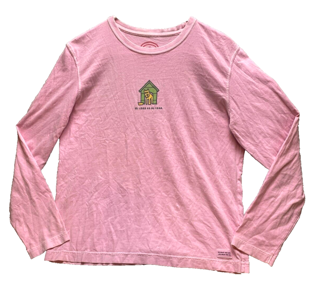 Life is Good Shirt Womens Medium Pink Dog House Mi Casa Es Su Casa Streetwear