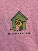 Load image into Gallery viewer, Life is Good Shirt Womens Medium Pink Dog House Mi Casa Es Su Casa Streetwear
