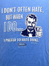 Load image into Gallery viewer, Hate Duke Shirt Adult 2XL XXL Blue Prefer To NCAA College Basketball 2 Sided Men

