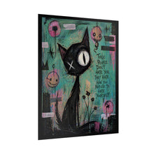 Load image into Gallery viewer, Rolled Poster — Goth Cat Art Print with Quote “Toxic People Don’t Hate You…”
