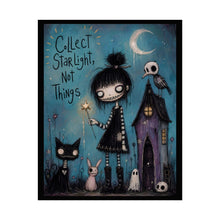 Load image into Gallery viewer, Rolled Poster — "Collect Starlight, Not Things" Gothic Cute Art Print
