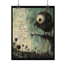 Load image into Gallery viewer, Rolled Poster – Bird Art Print with 'Forgive Yourself for the Mistakes That Taught You How to Grow' Inspirational Wall Art

