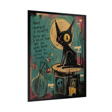 Load image into Gallery viewer, Rolled Poster — Gothic Cat Art Print with 'Make Yourself a Priority' Quote
