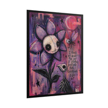 Load image into Gallery viewer, Rolled Poster — Gothic Cute Purple Flower Art Print with Handwritten Quote
