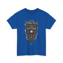 Load image into Gallery viewer, Down For Anything Vintage Store Custom Designed T-Shirt - Size S - 5XL
